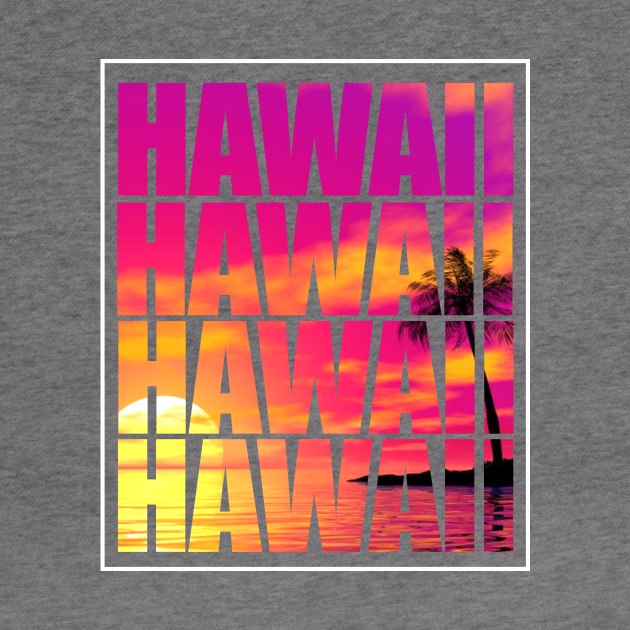 Hawaii Hawaii Hawaii Hawaii Hawaii by SolarFlare